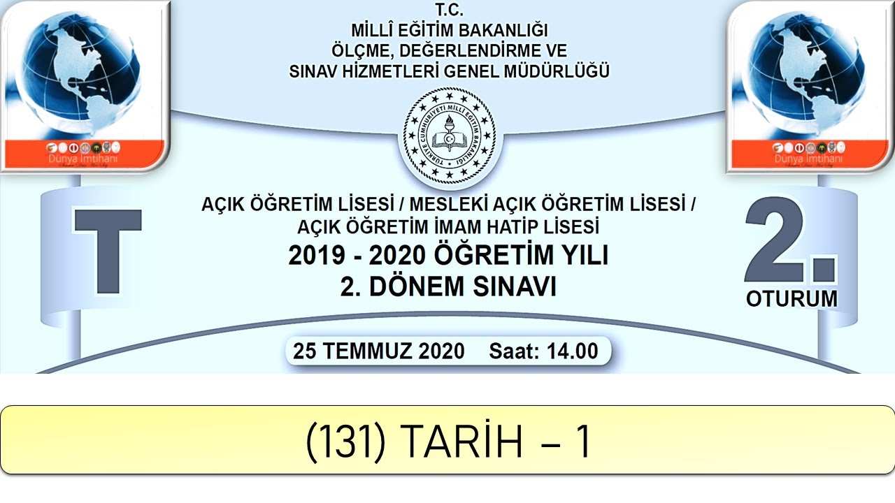 2020 / 2. DÖNEM / AÇIK ÖĞRETİM LİSESİ / (131) TARİH – 1