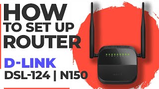 ✅ How to Setup D-LINK DSL-124 | How to Set Up D-Link N150 DSL-124 WiFi Router