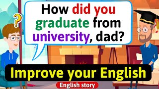 Improve English Speaking Skills (Real life story in English) Learn English through stories