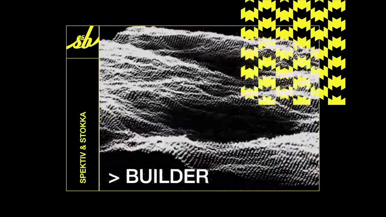 Spektiv & Stokka - Builder adlı videoyu YouTube'da izle Spektiv & Stokka - Builder adlı videoyu YouTube'da izle
