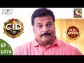 CID - सी आई डी - Ep 1474 - Full Episode - 18th November, 2017