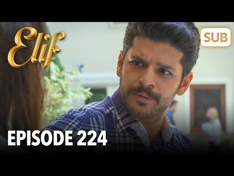 Elif Episode 224 | English Subtitle