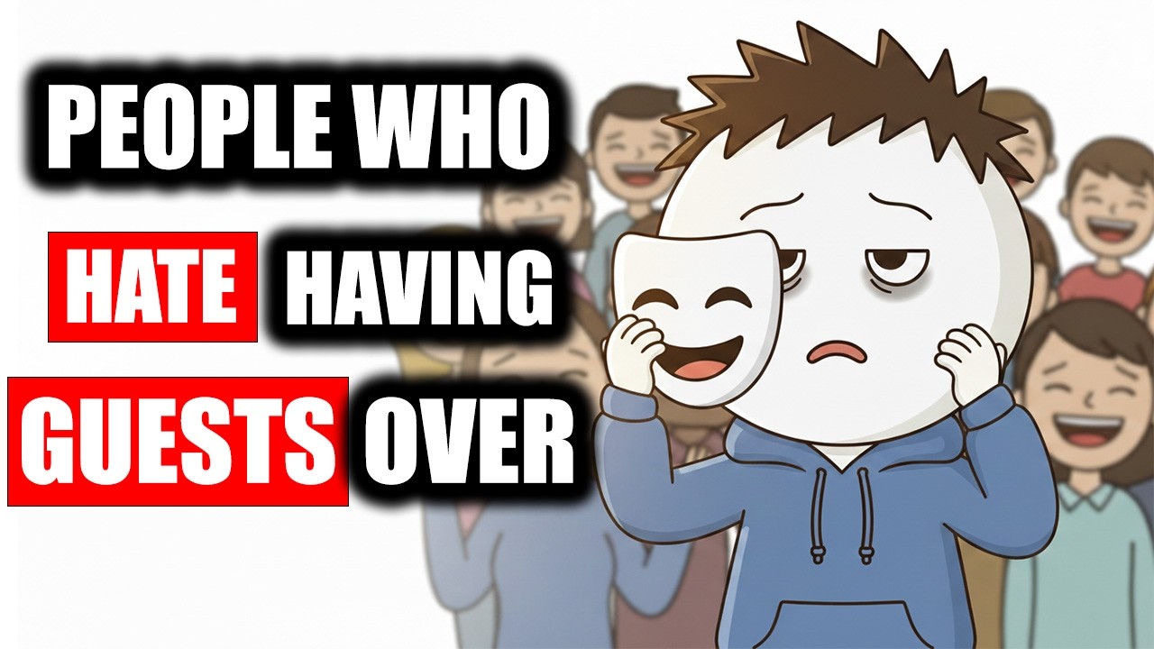Психология людей, которые ненавидят принимать гостей (это не то, что вы думаете).
