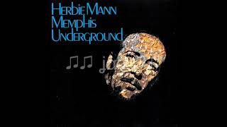Herbie Mann / Memphis Underground