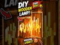 DIY Wooden Lamp That Looks INSANE at Night! ✨🔥#diy #trendingnow #shorts