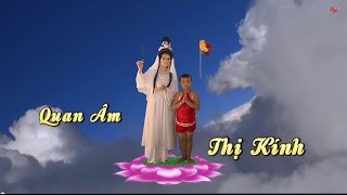 Quan Âm Thị Kính - Cải Lương Phật Giáo