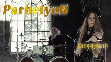 PARHELYON - Emphasis (Official Music Video 4K) 2025