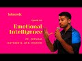 Using Your Emotions To Your Advantage Ft Shivam Emotional Intelligence Using Your Emotions To Your Advantage Ft Shivam Emotional Intelligence