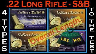 .22LR Sellier & Bellot - OAL & WEIGHT TEST - (4 TYPES: V355297 / V355227 / V355272 / V355017) screenshot 5