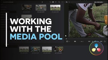 05 - How to use Media Pool in Davinci Resolve
