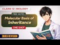 Molecular Basis of Inheritance One Shot | Class 12 Biology Full Explanation | NCERT | Eduzenith