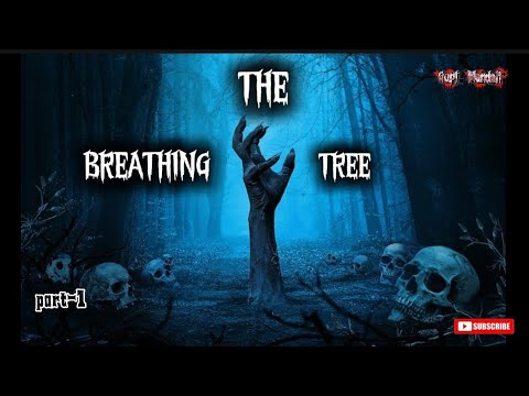 The Breathing tree | horrer short stories film #shortfilm #horror #youtube 
