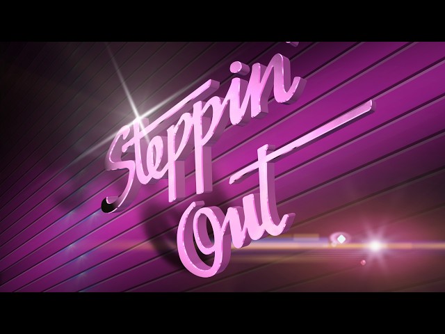 Steppin' Out August 13th, 2026