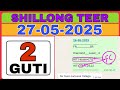 27/05/2025😈SHILLONG TEER TARGET😈 Amazing Success(71&20)Common Number Counter 4Guti Fix FR/SR Target