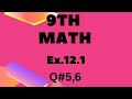 Class9th math, Ex.12.1, Q#5,6