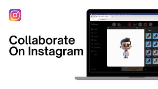 Information How To Collaborate On Instagram in Computer 2024 Update