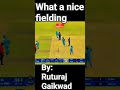 Brilliant fielding by captain of csk (Ruturaj Gaikwad) against srilanka #csk #indianteam