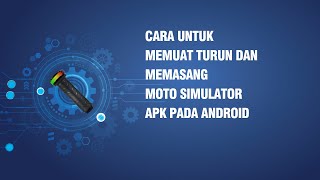 Cara untuk memuat turun dan memasang Moto Simulator APK pada Android screenshot 3