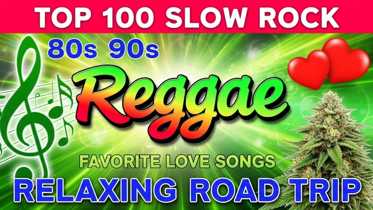 Chill Reggae Love Songs 2025 💕 Best Slow Rock Romantic Hits - YouTube
