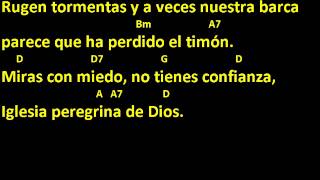 CANTOS PARA MISA - IGLESIA PEREGRINA DE DIOS - LETRA Y ACORDES - ENTRADA chords