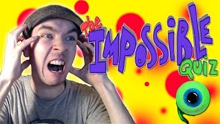 The Impossible Quiz - Part 1 | THIS MAKES NO SENSE!!!