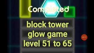 block tower glow game level 51 to 65 ।। Tic Tac Toe Glow (Game) screenshot 2