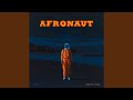 Afronaut intro