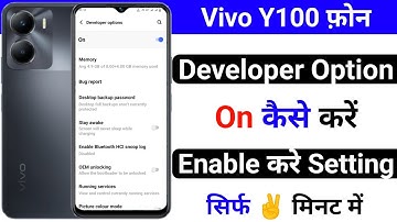 vivo y100 developer option on kaise kare | how to turn on developer options on vivo y100