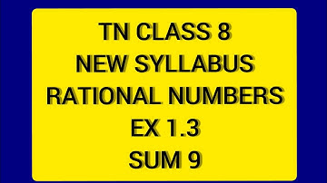 TN Samacheer 8 Maths New Syllabus Rational Numbers Ex 1.3 Sum 9.
