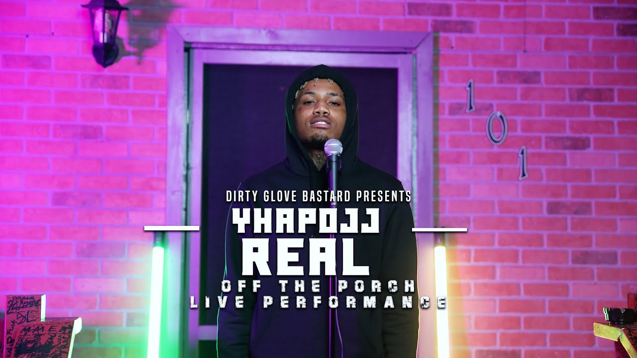 YhapoJJ "Real" (Off The Porch Live Performance)