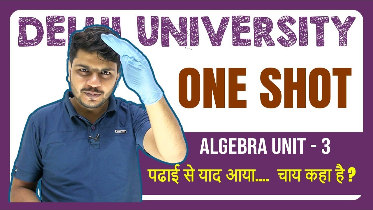 Group Theory One Shot | DU Maths Hons Sem 1 | Complete Revision in 2 ...