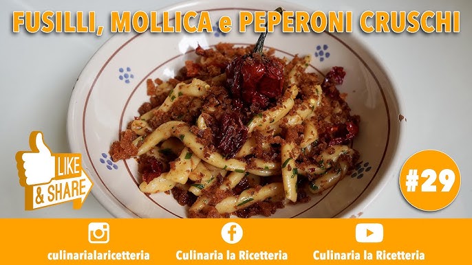 109 - Pasta con peperoni cruschi (ricetta lucana) 