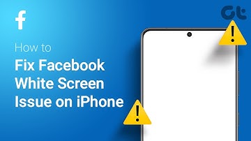 How to Fix Facebook White Screen Issue on iPhone | Facebook White Screen Problem on iPhone?