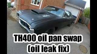 TH400 oil pan and filter swap "guide" (oil leak fix)