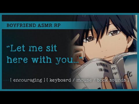 Boyfriend Helps You Study ASMR RP M4A Encouraging Keyboard Mouse Book Sounds 