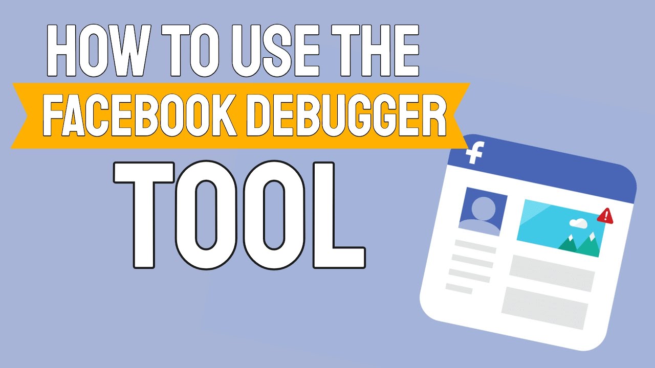 Update Facebook debugger - How to use it