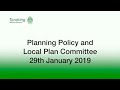 Planning Policy and Local Plan Committee - 29th January 2019