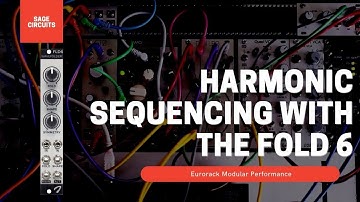 Harmonic Sequencing With The Joranalogue Fold 6 | Eurorack Modular