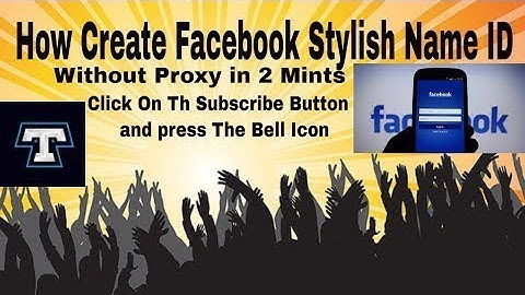How To Create Facebook Stylish Name id   Account  full working 2020 New Trick Without Proxy