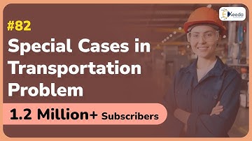 Special Cases in Transportation Problem | Linear Programming | GATE IE & OR