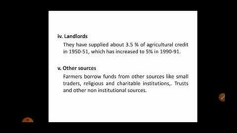Sources of Agricultural Finance
