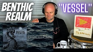 Drum Teacher Reacts: Benthic Realm - 'Vessel'