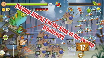 Swamp Attack I’m the King of the Swamp Challenge @Qaokala