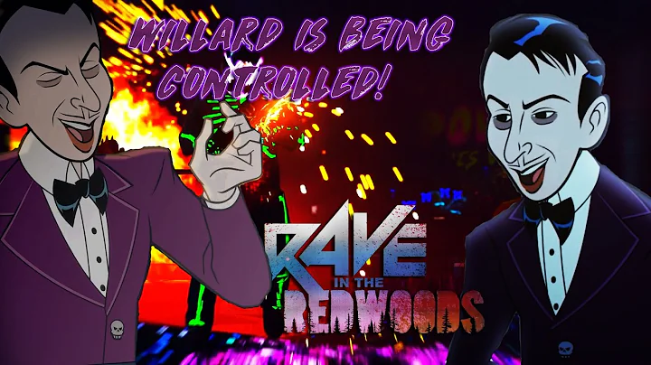 Is Willard Wyler Being Controlled? Also What The Soul Key Parts Are! Rave in the Redwoods Storyline