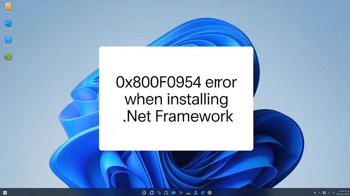 Fix 0x800f0954 Error When Installing .NET Framework in Windows 11/10 [GUIDE]