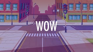 Post Malone – Wow (Lyrics) 🎵