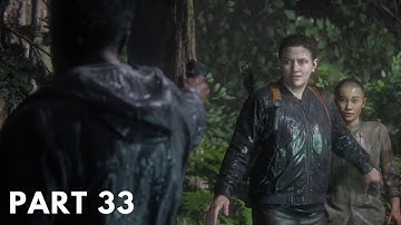 The Last Of Us Part 2 | Walkthrough Gameplay Part 33 [1080p HD 60fps PS4 PRO] - No Commentary