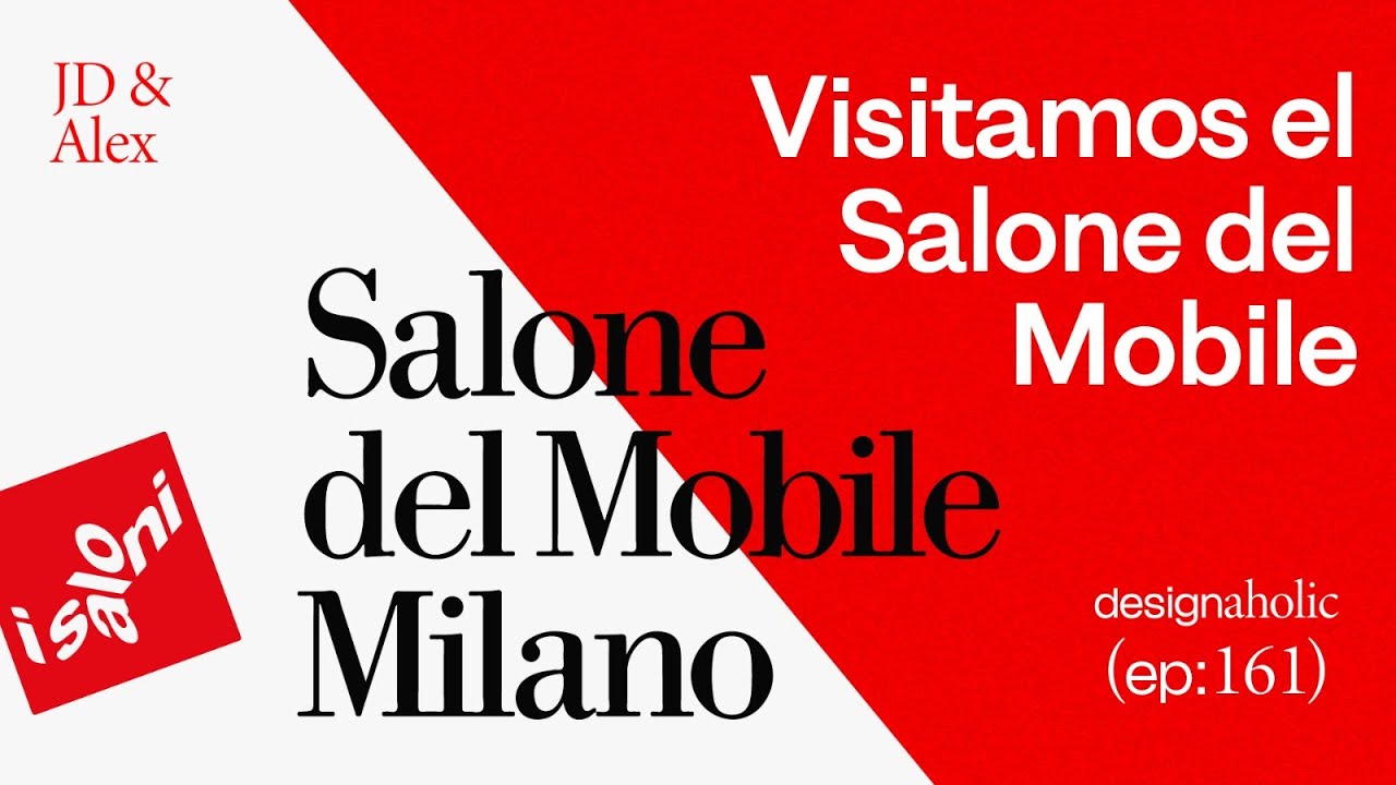 Visitamos Salone del Mobile — designaholic 161