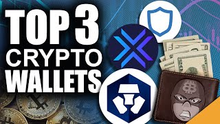 Top 3 Mobile Wallets (PROTECT Your Crypto Gains)