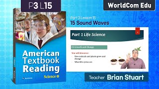 Learn English [ American Textbook Reading Science 3 ] Lesson.15  | Brian Stuart  I